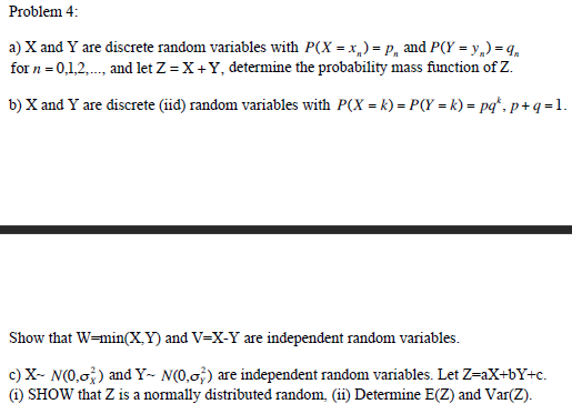 Problem 4 A X And Y Are Discrete Random Variable Chegg Com