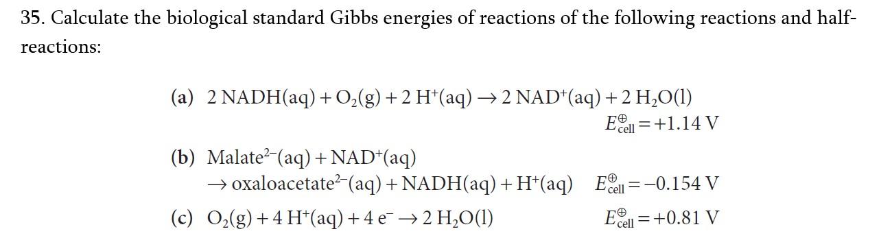 Solved 35. Calculate the biological standard Gibbs energies | Chegg.com