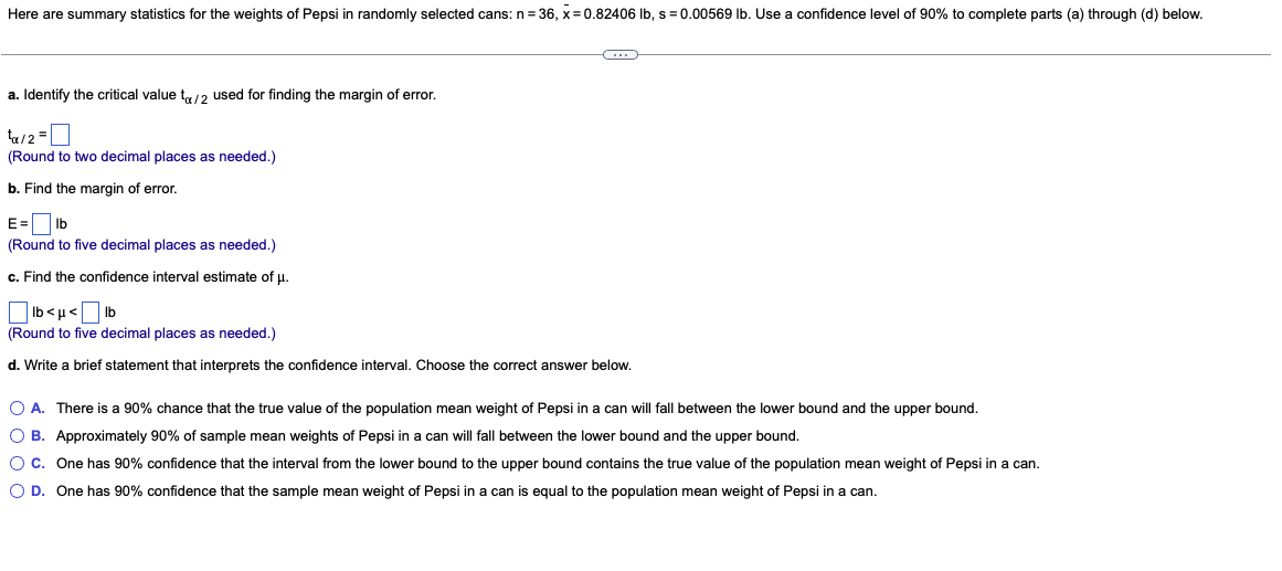 Solved Here are summary statistics for the weights of Pepsi | Chegg.com