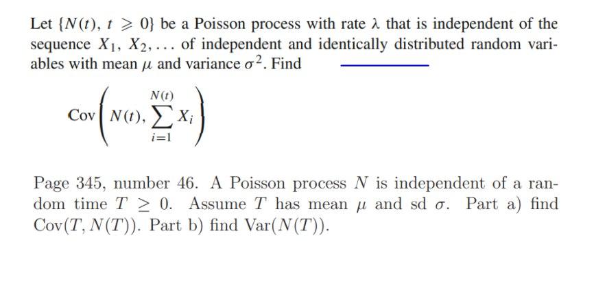 Solved Let {N(t), 1 > 0} be a Poisson process with rate 2 | Chegg.com