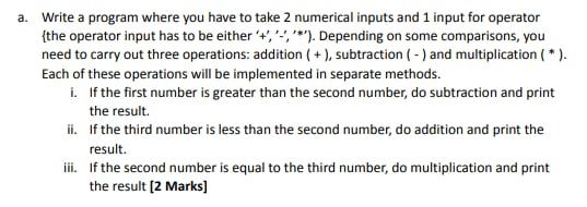Solved a. Write a program where you have to take 2 numerical | Chegg.com