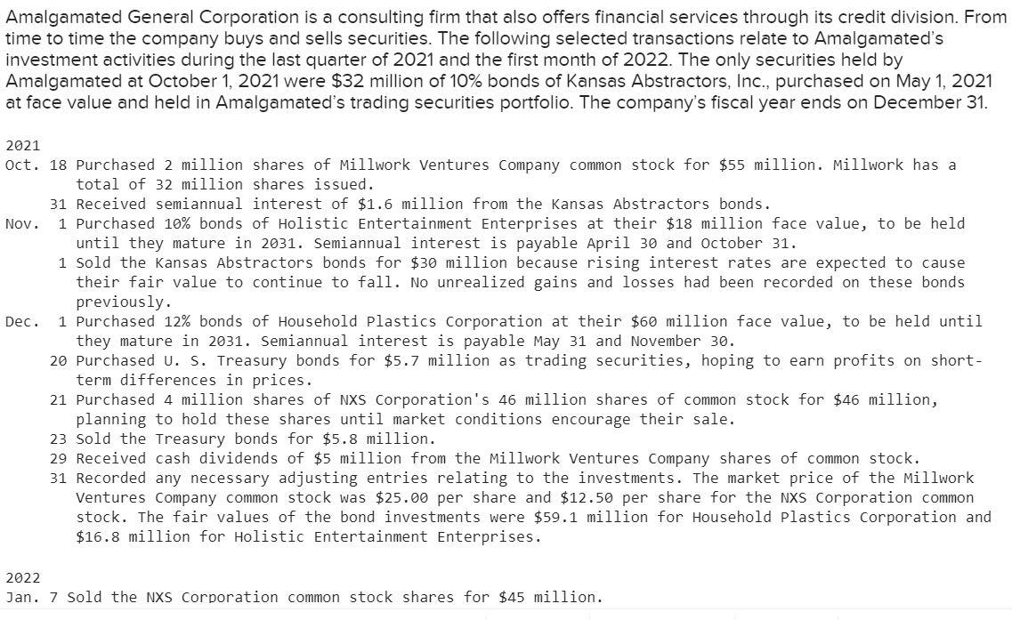 Amalgamated General Corporation is a consulting firm