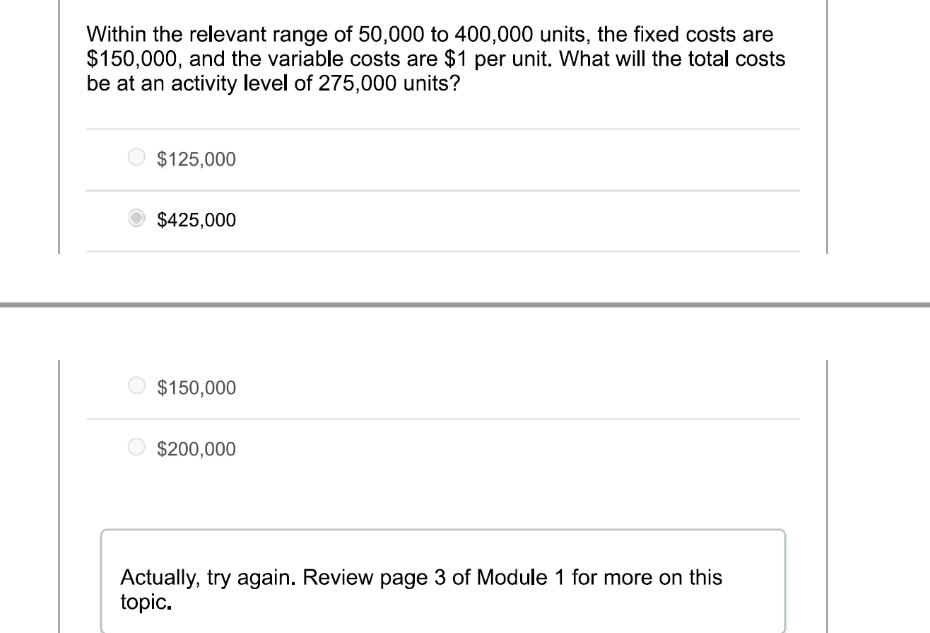 Solved Within the relevant range of 50,000 to 400,000 units, | Chegg.com