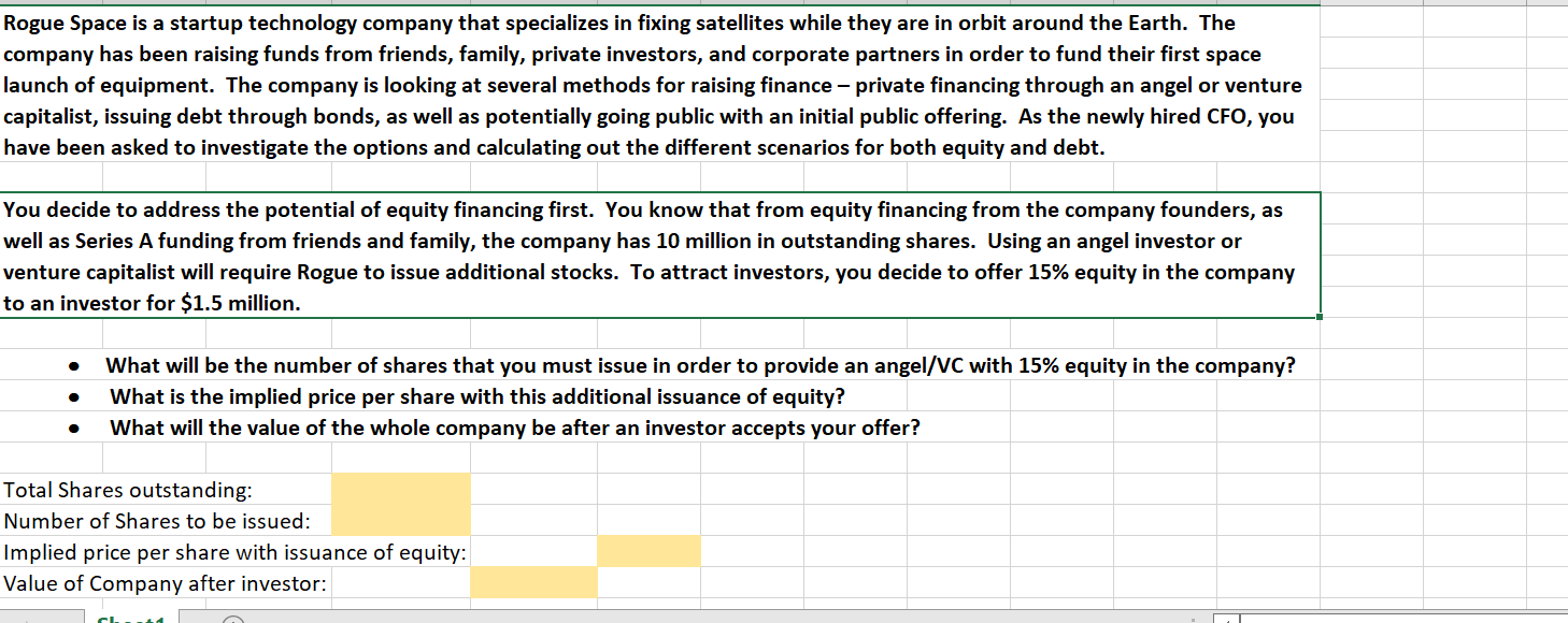 Solved Rogue Space is a startup technology company that | Chegg.com