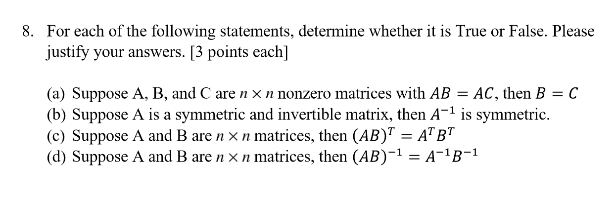 Solved 8. For each of the following statements, determine | Chegg.com