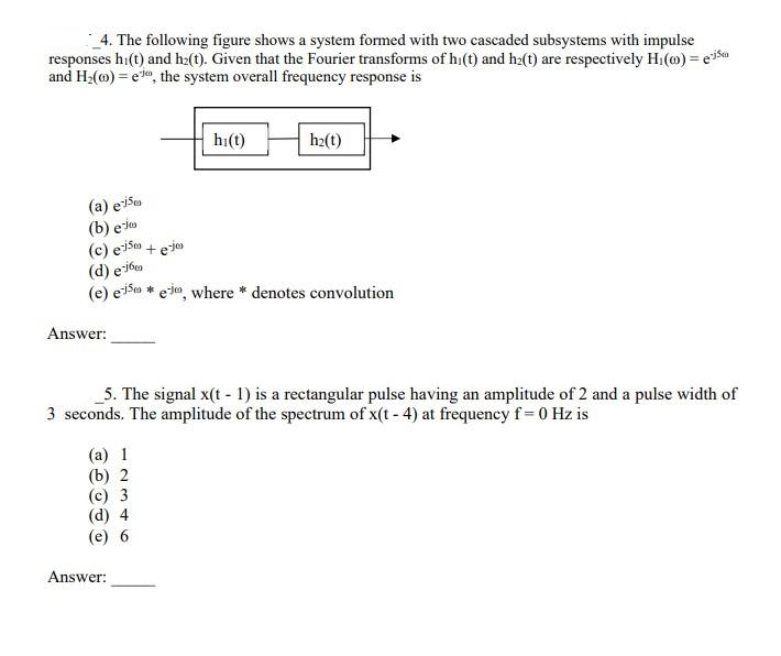 Solved 4. The Following Figure Shows A System Formed With | Chegg.com