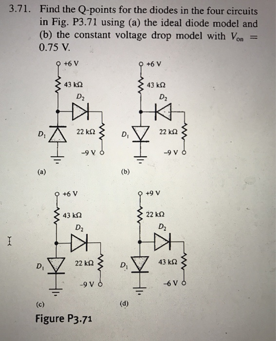 Solved 3.71. Find the Qpoints for the diodes in the four
