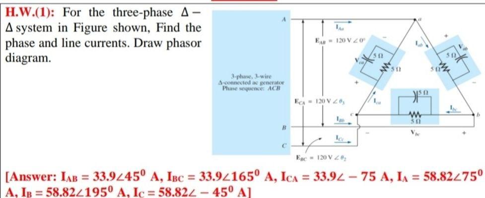 Solved H.W.(1): For the three-phase A A system in Figure | Chegg.com