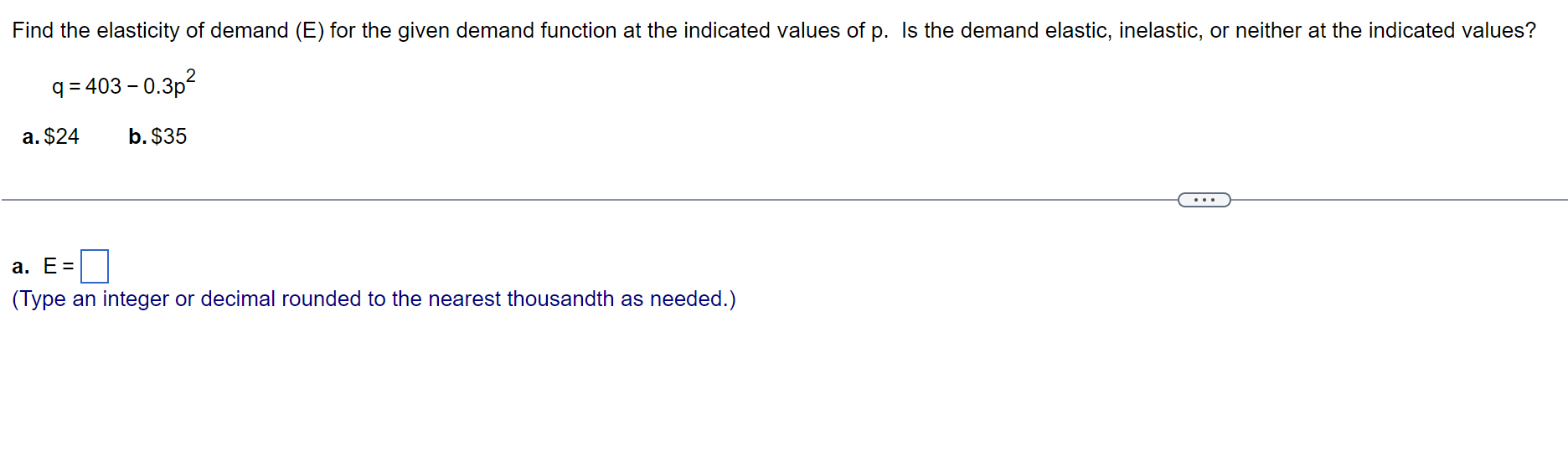 Solved Find the elasticity of demand (E) for the given | Chegg.com