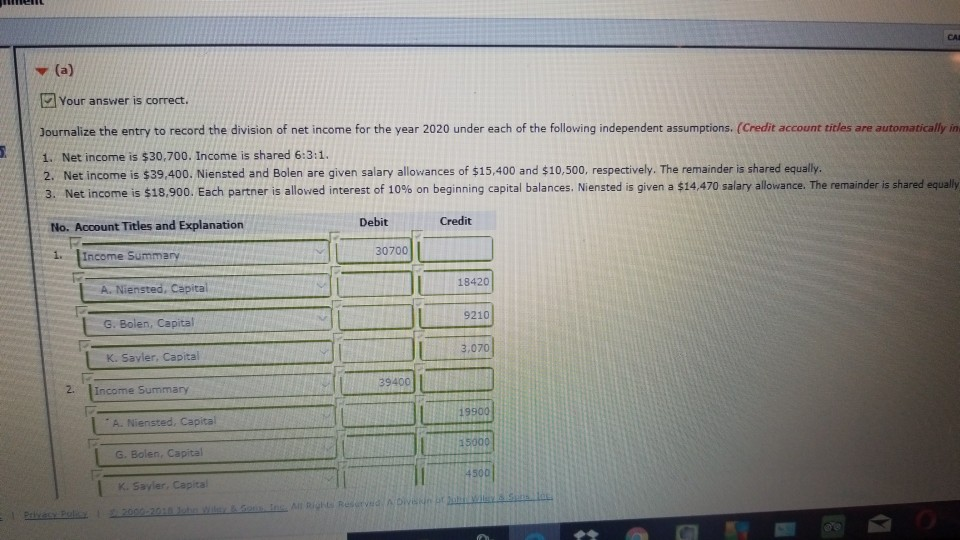 Solved y (a) Your answer is correct. Journalize the entry