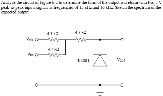 Solved Analyze the circuit of Figure 6-2 to determine the | Chegg.com