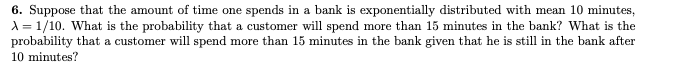 Solved 6. Suppose that the amount of time one spends in a | Chegg.com