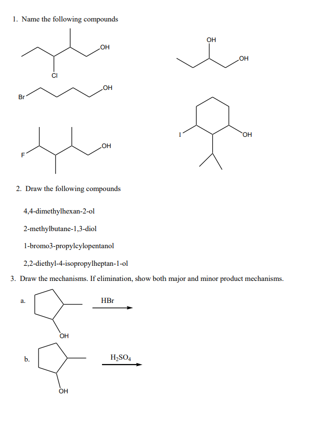 Solved 1. Name the following compounds OH OH OH Br مل ارسال | Chegg.com
