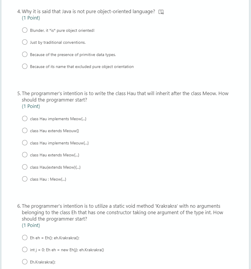 Solved 4. Why it is said that Java is not pure | Chegg.com