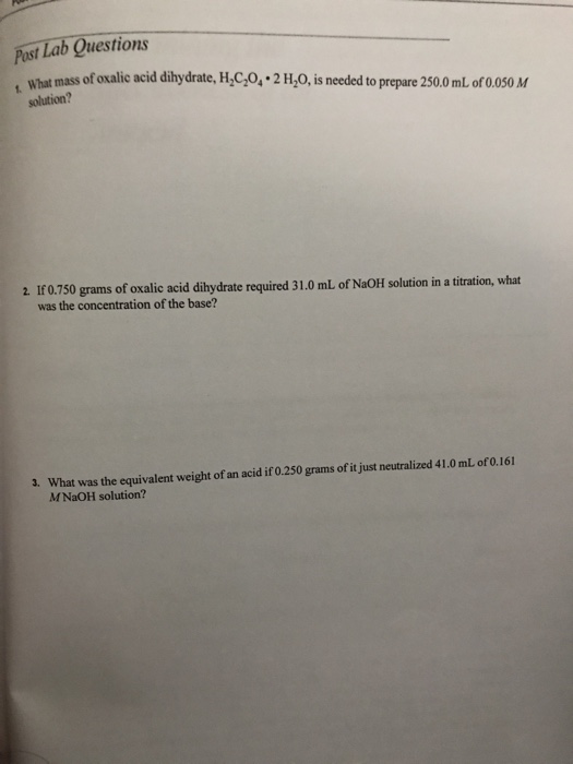 Solved Past Lab Questions What mass of oxalic acid