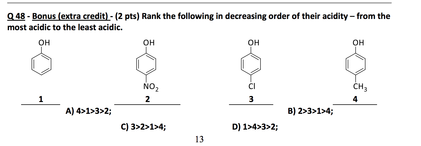Solved Rank the following in decreasing order of acidity