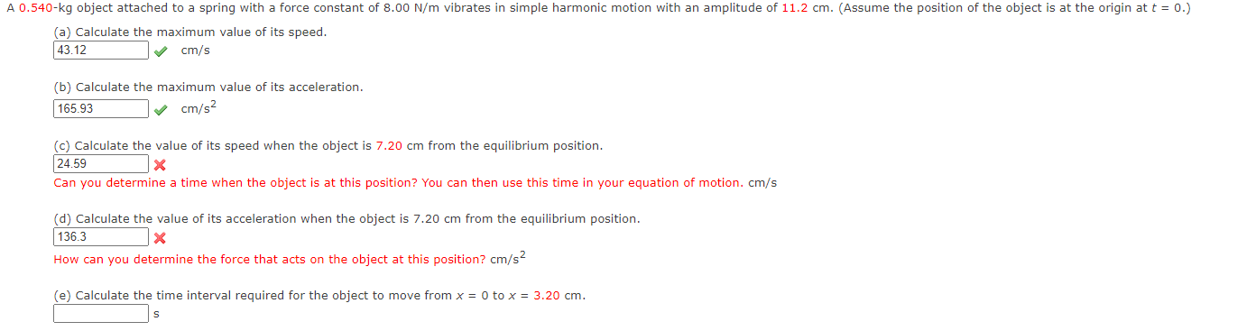 Solved (a) C.alculate the maximum value of its speed. cm/s | Chegg.com