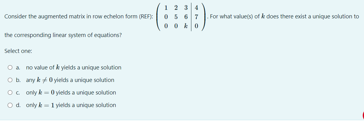Solved Consider the augmented matrix in row echelon form | Chegg.com