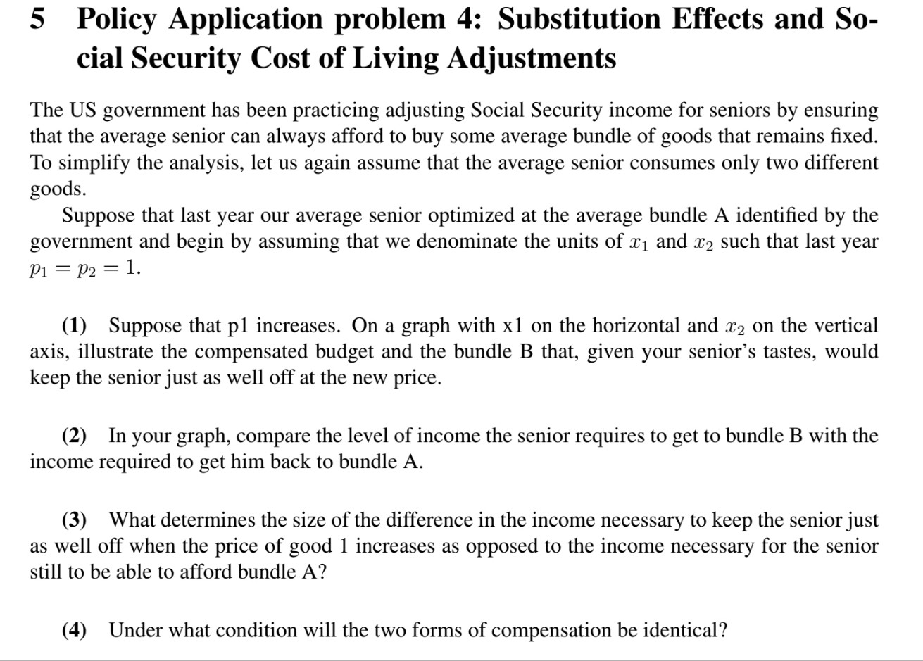 Solved 5 Policy Application problem 4 Substitution Effects
