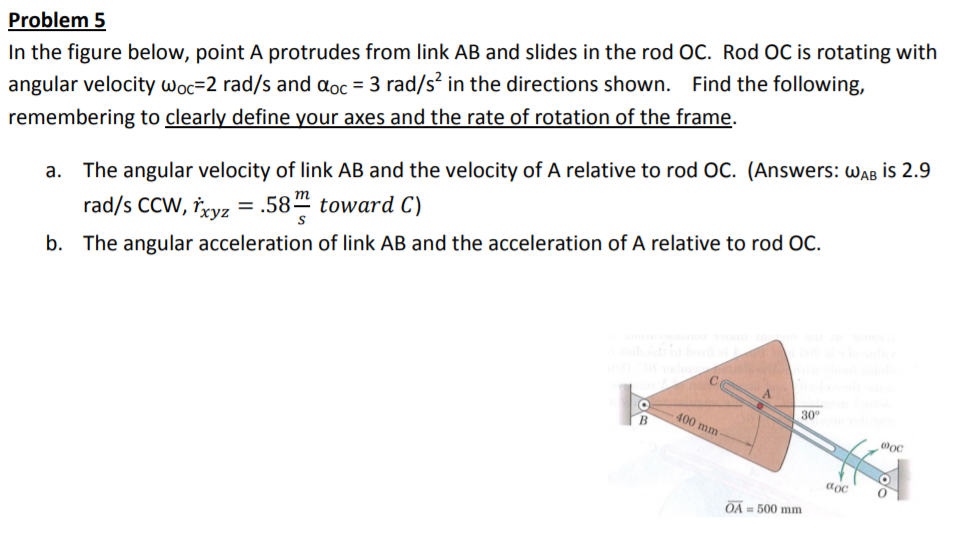 Solved Problem 5 In the figure below, point A protrudes from | Chegg.com