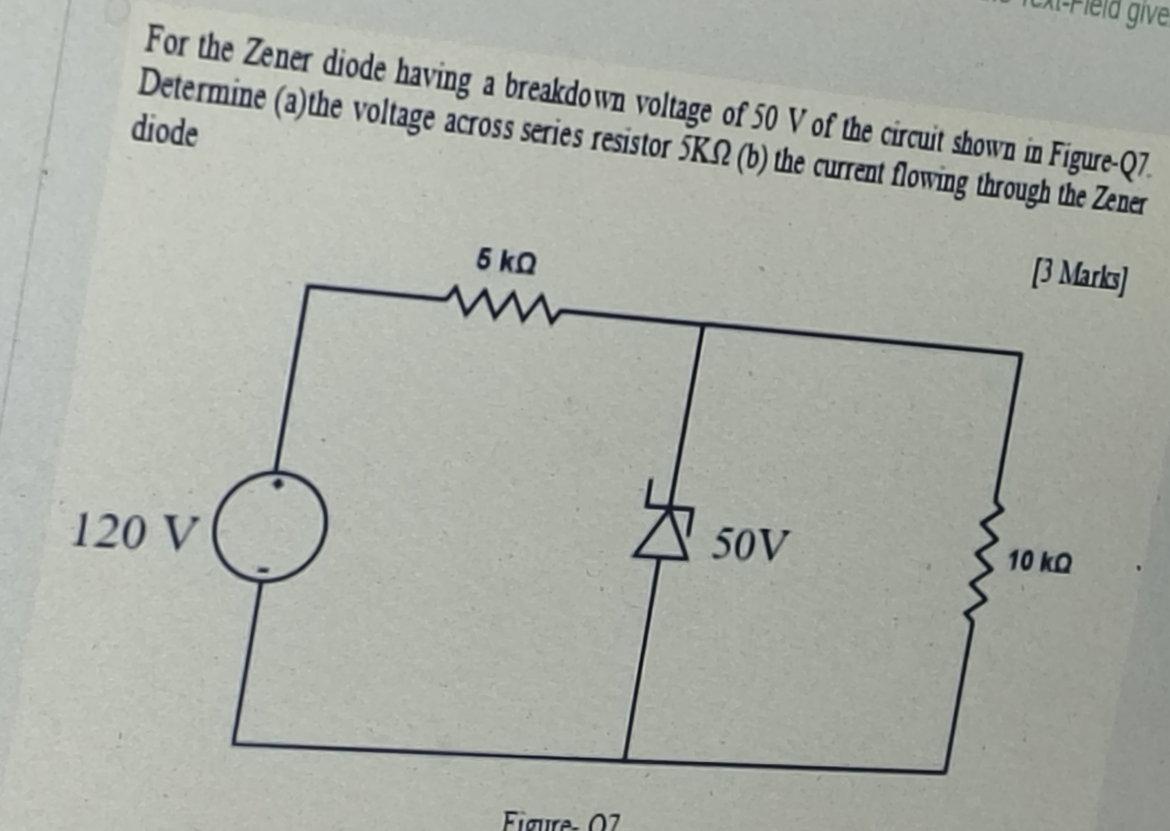Solved For the Zener diode having a breakdown Voltage of 50V