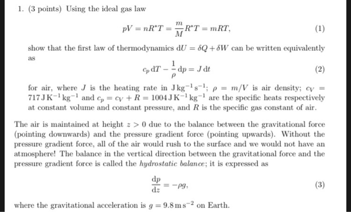 Solved 1. (3 points) Using the ideal gas law 7m show that | Chegg.com