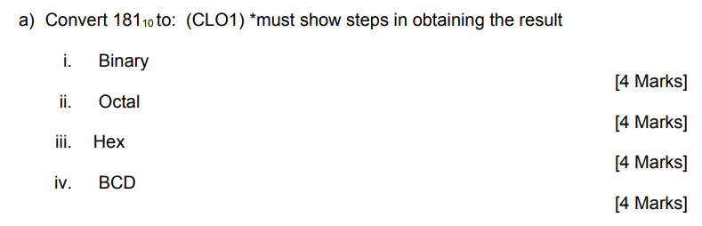 Solved A) ﻿Convert 18110 ﻿to:i. ﻿Binaryii. ﻿Octal[4 | Chegg.com