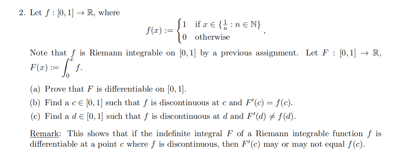 Solved 2 Let F [0 1] → R Where 1 If X € {n N € N}