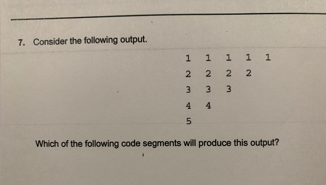 Solved 7. Consider The Following Output. 1 1 1 2 3 1 2 1 2 3 | Chegg.com