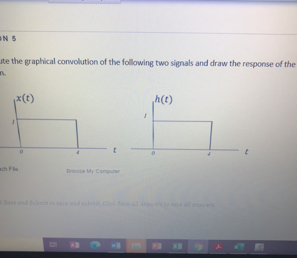 Solved ON 5 Lite the graphical convolution of the following | Chegg.com