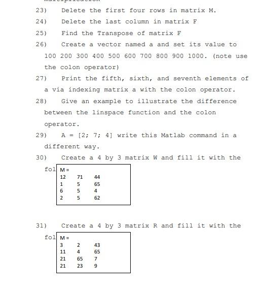 Solved 23 Delete the first four rows in matrix M. 24 Chegg