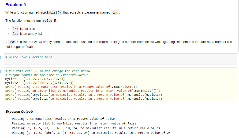 Solved Problem 5 Write a function named maxInList() that | Chegg.com