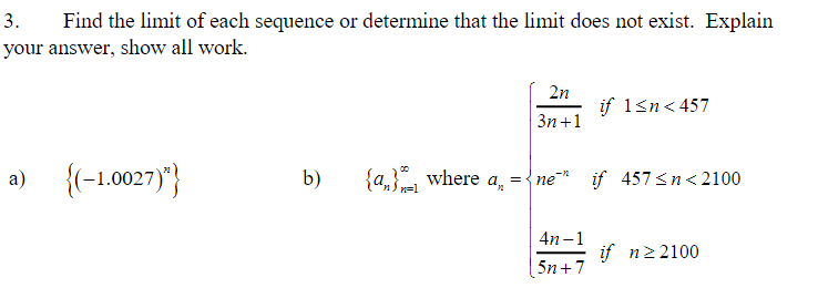 Solved 3. Find The Limit Of Each Sequence Or Determine That | Chegg.com