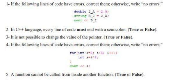 Solved 1- If the following lines of code have errors, | Chegg.com