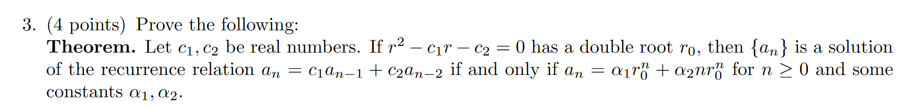 Solved = A 3. (4 Points) Prove The Following: Theorem. Let | Chegg.com