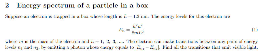 Solved 2 Energy spectrum of a particle in a box Suppose an | Chegg.com