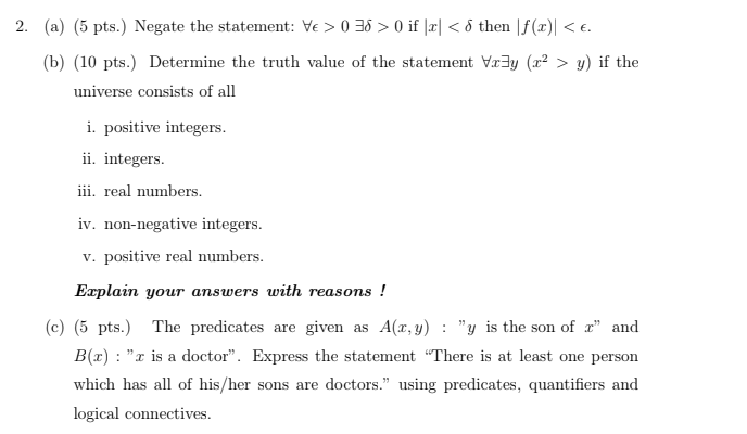 Solved 2 A 5 Pts Negate The Statement Ve 0 38 Chegg Com