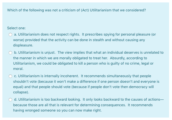 which of the following statements is a criticism of utilitarianism