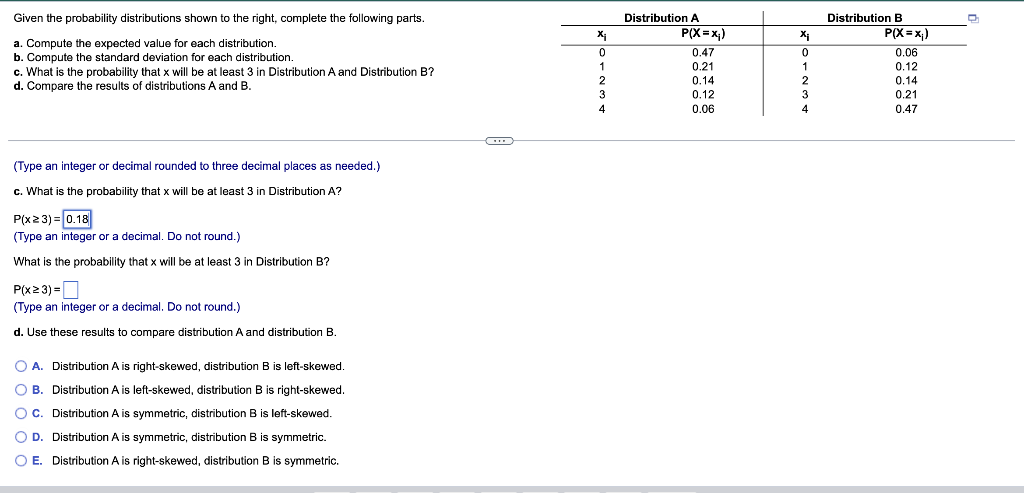 Solved Given the probability distributions shown to the | Chegg.com