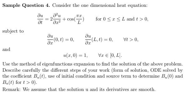 Solved Sample Question 4. Consider the one dimensional heat | Chegg.com