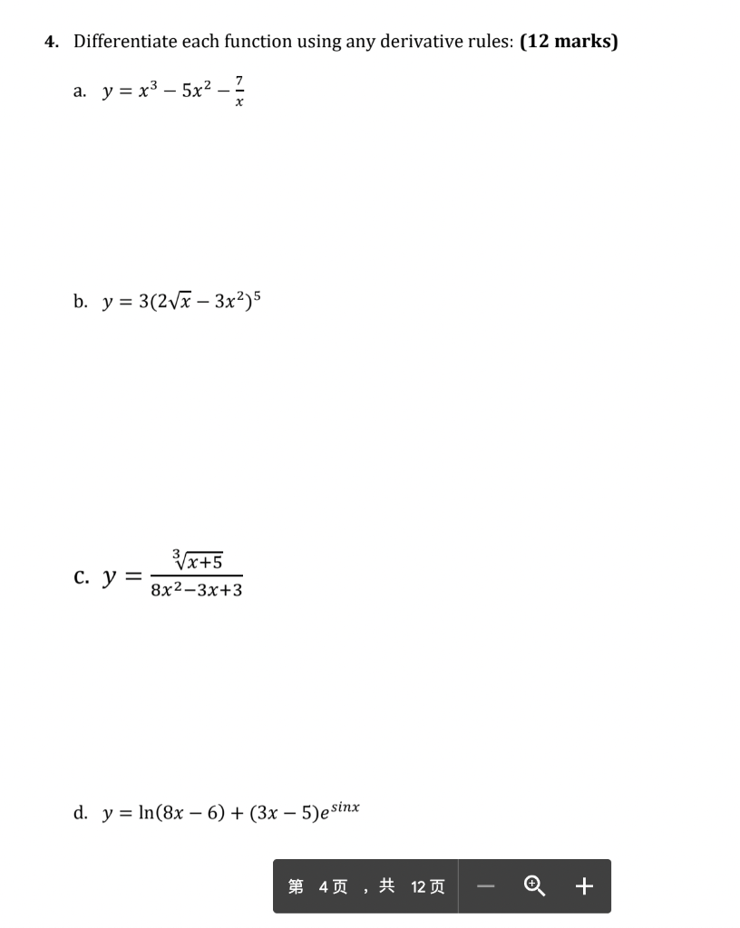 Solved 4. Differentiate each function using any derivative | Chegg.com