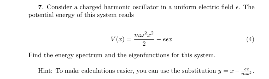 Solved Consider a charged harmonic oscillator in a uniform | Chegg.com