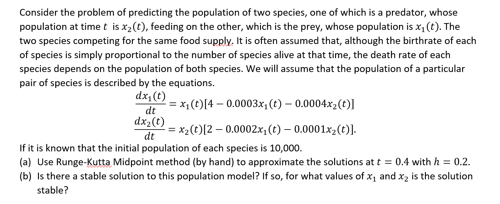 Solved Consider The Problem Of Predicting The Population Of | Chegg.com