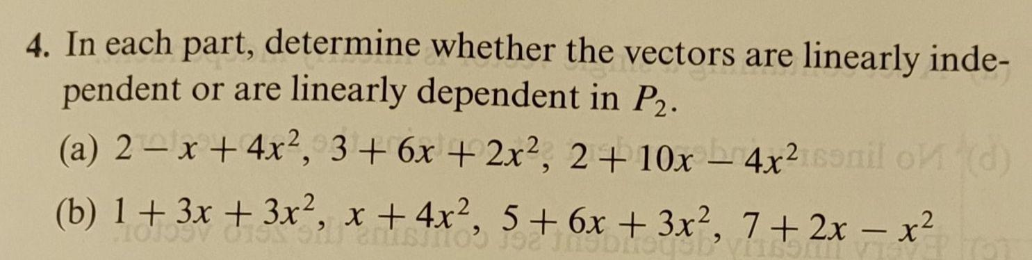 Solved 4. In each part, determine whether the vectors are | Chegg.com
