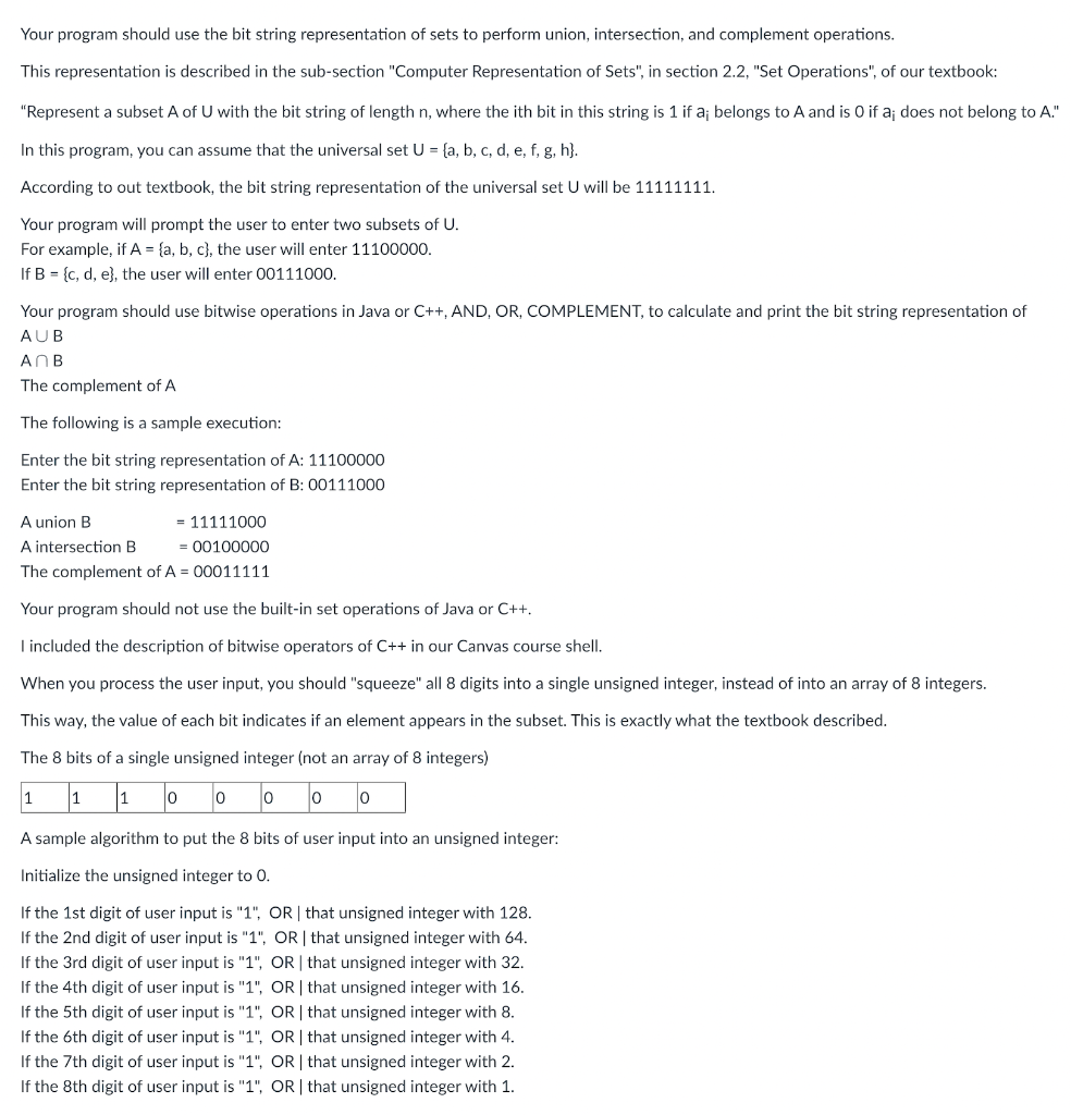 Solved Your Program Should Use The Bit String Representation | Chegg.com