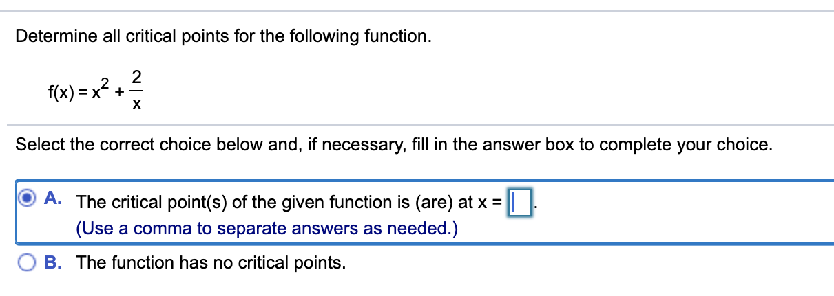 Solved Determine all critical points for the following | Chegg.com