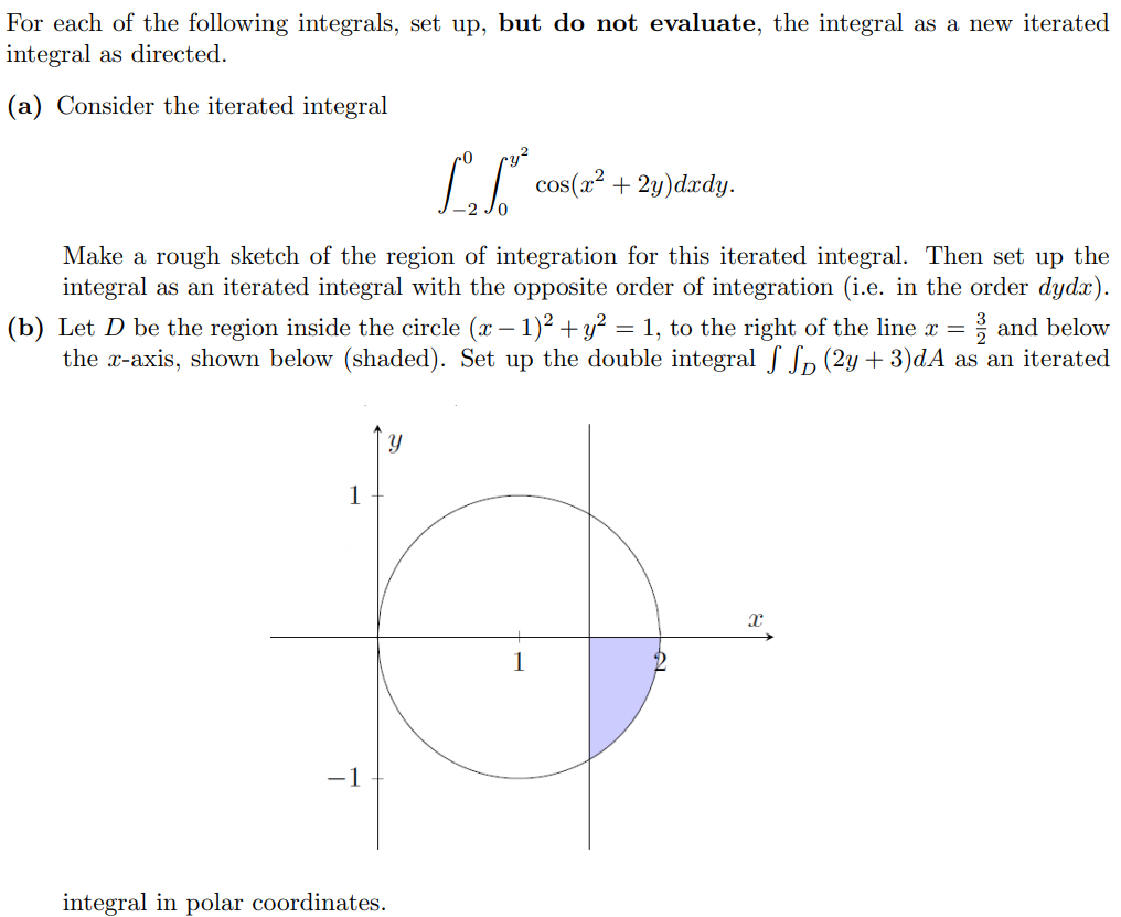 Solved For each of the following integrals, set up, but do | Chegg.com
