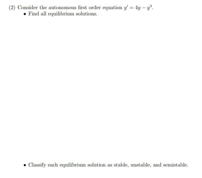 Solved (2) Consider the autonomous first order equation y' = | Chegg.com