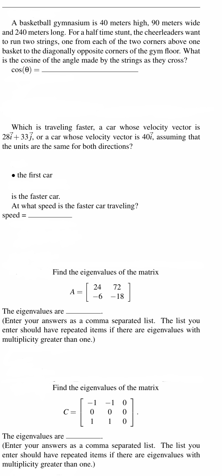 Solved A basketball gymnasium is 40 meters high, 90 meters | Chegg.com