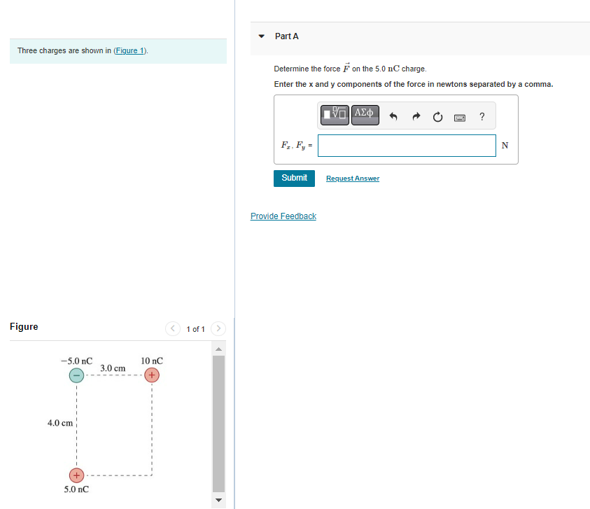 Solved Three charges are shown in Determine the force F on | Chegg.com